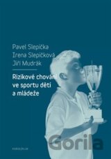 Rizikové chování ve sportu dětí a mládeže