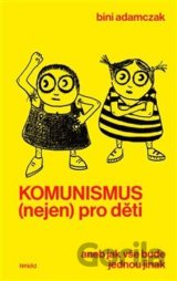 Komunismus (nejen) pro děti