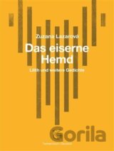 Das Eiserne Hemd / Železná košile