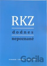 RKZ dodnes nepoznané