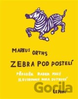 Zebra pod postelí