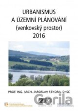 Urbanismus a územní plánování (venkovský prostor) 2016