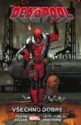 Deadpool 8: Všechno dobré...