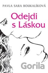 Odejdi s Láskou