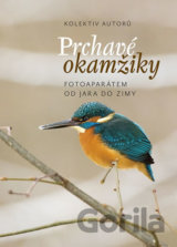Prchavé okamžiky přírody