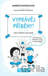 Vyprávěj příběhy!