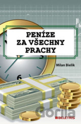 Peníze za všechny prachy