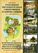 Cestami krajánků aneb Putování po mlýnech a vodních provozech na Tachovsku a Stříbrsku II.