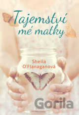 Tajemství mé matky