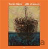 Útěk chaosem