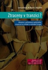Ztraceny v tranzici?