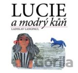 Lucie a modrý kůň