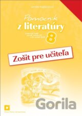 Pomocník z literatúry 8 (zošit pre učiteľa)