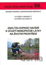 Analýza dopadů havárií s účastí nebezpečné látky na životní prostředí