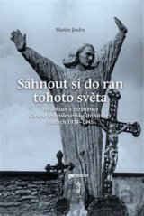 Sáhnout si do ran tohoto světa
