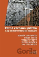 Retná varhanní píšťala a její základní intonační nastavení