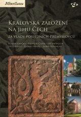 Královská založení na jihu Čech