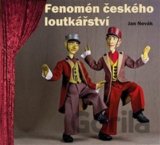 Fenomén českého loutkářství