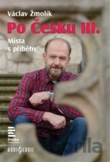 Po Česku III