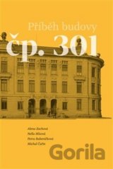 Příběh budovy čp. 301