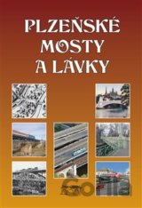 Plzeňské mosty a lávky