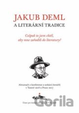 Jakub Deml a literární tradice