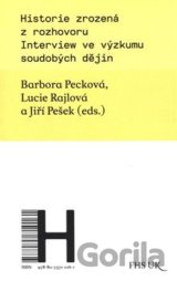 Historie zrozená z rozhovoru
