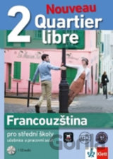 Quartier libre Nouveau 2