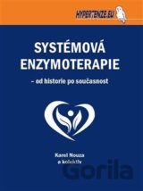 Systémová enzymoterapie – od historie po současnost