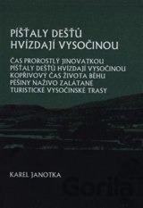 Píšťaly dešťů hvízdají Vysočinou