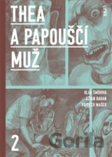 Thea a Papouščí muž II