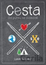 Cesta. Od punku ke svobodě