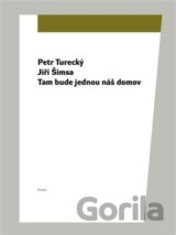 Tam bude jednou náš domov