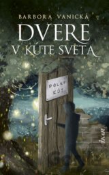 Dvere v kúte sveta
