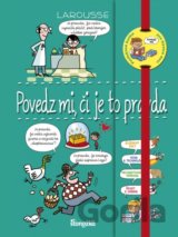Povedz mi, či je to pravda