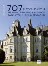 707 slovenských hradov, zámkov, kaštieľov, panských sídel a pevností