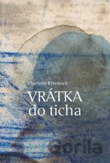 Vrátka do ticha
