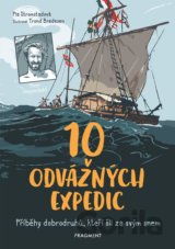 10 odvážných expedic