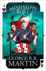 Mississippi Roll (Wild Cards)