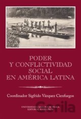 Poder y conflictividad social en América Latina