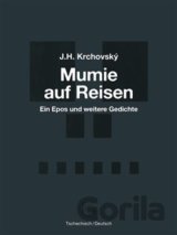 Mumie auf Reisen / Mumie na cestách