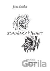 Sladěno medem