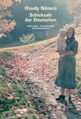 Osudy Němců / Schicksale der Deutschen