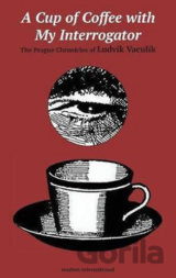 Cup of Coffee with my Interrogator