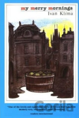 My Merry Mornings: Stories from Prague