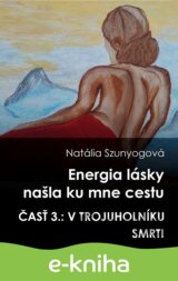 Energia lásky našla ku mne cestu