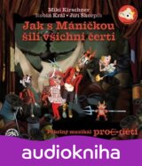 Jak s Máničkou šili všichni čerti