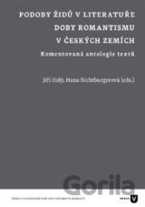 Podoby Židů v literatuře doby romantismu v českých zemích