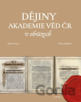 Dějiny Akademie věd ČR v obrazech