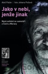 Jako v nebi, jenže jinak
